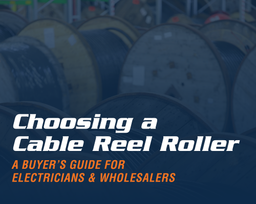 Choosing a Cable Reel Roller: A Buyer’s Guide for Electricians and Wholesalers