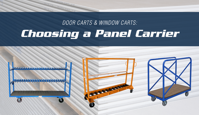 Door Carts and Window Carts: Choosing a Panel Carrier