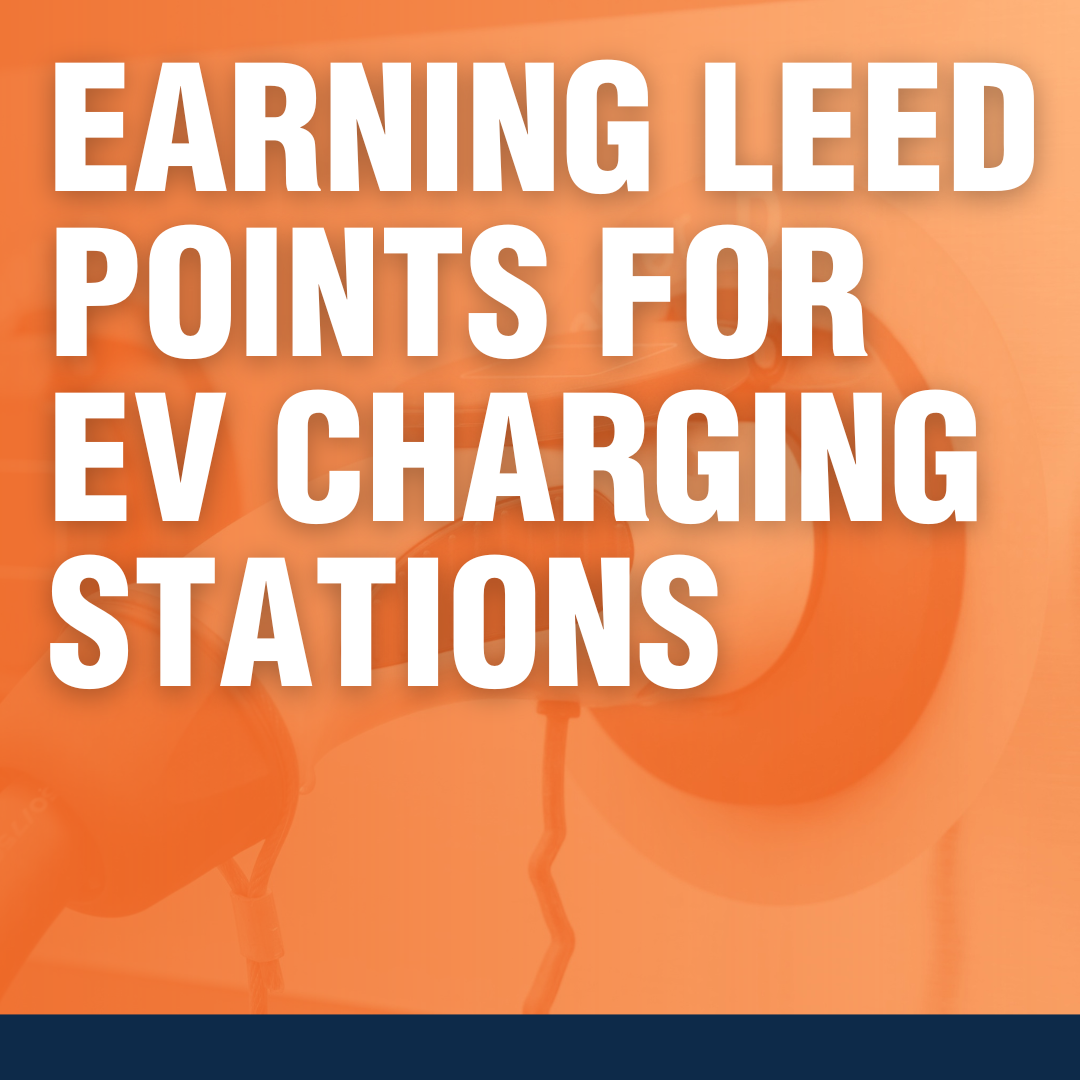 Earning LEED Points for EV Charging Stations