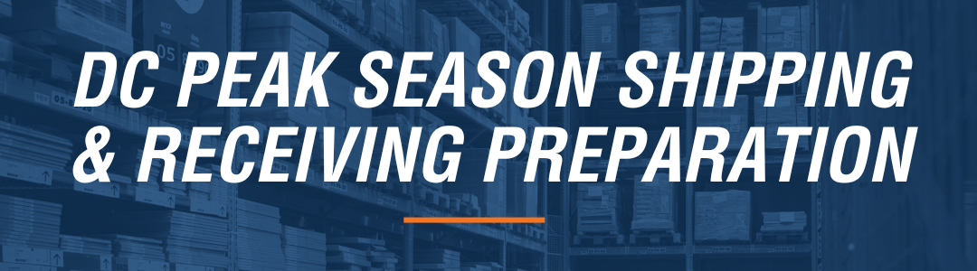 Preparing the Shipping/Receiving Area for DC Peak Season