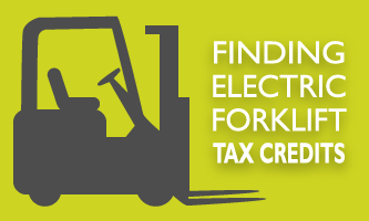 finding-tax-credits-and-incentives-for-electric-forklifts