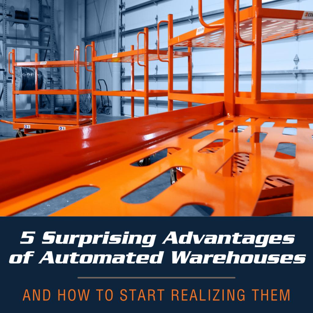 5 Surprising Advantages of Automated Warehouses—and How to Start Realizing Them
