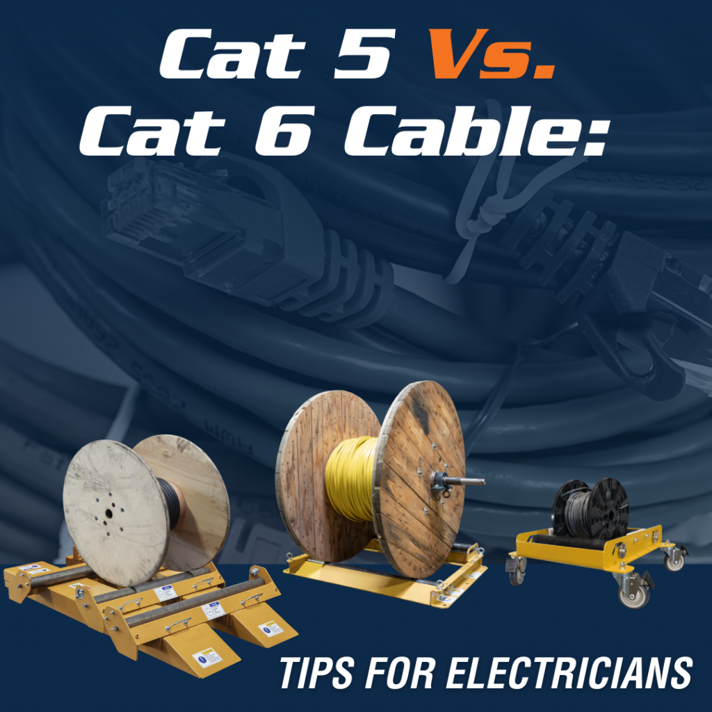 Cat 5 Vs. Cat 6 Cable Tips for Electricians