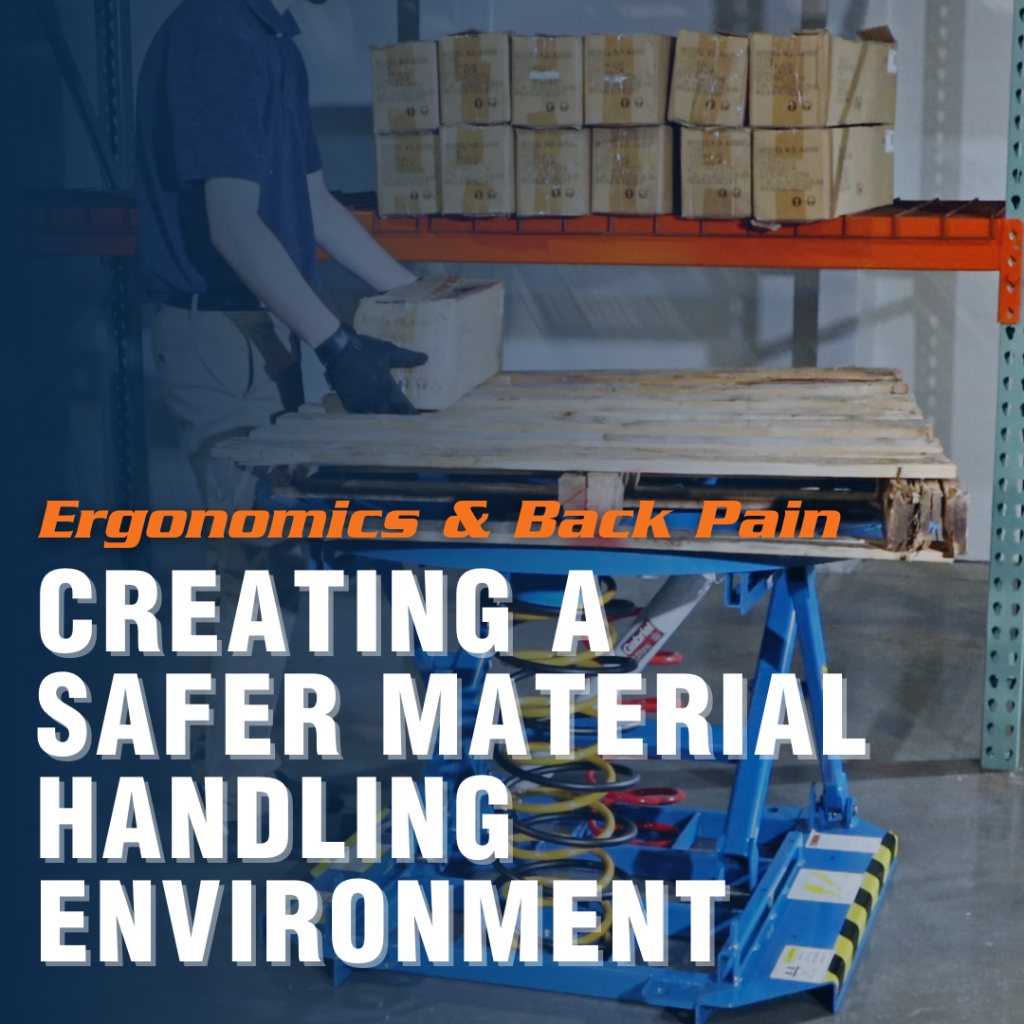 Ergonomics and Back Pain_ Creating a Safer Material Handling Environment