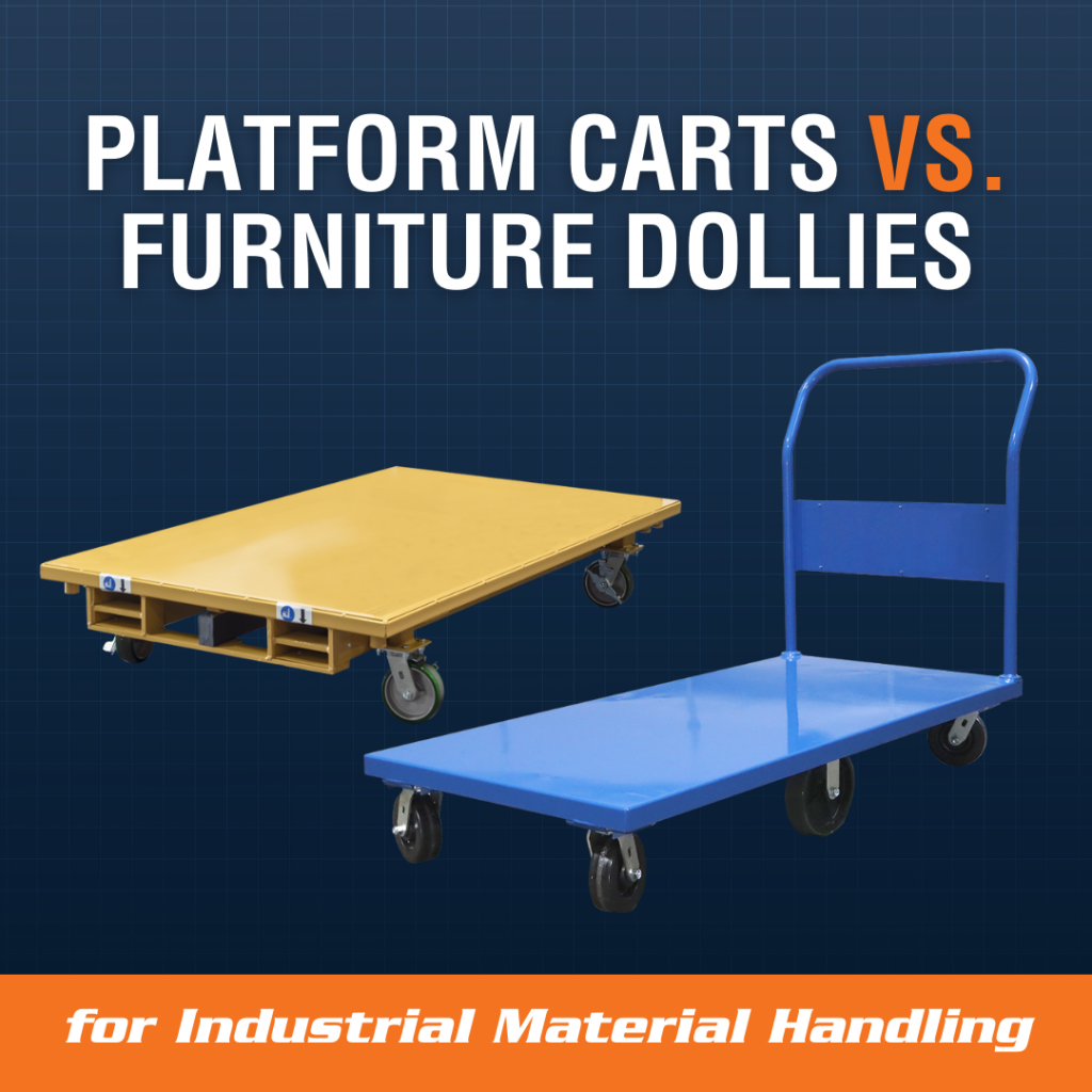 Platform Carts Vs. Furniture Dollies for Industrial Material Handling